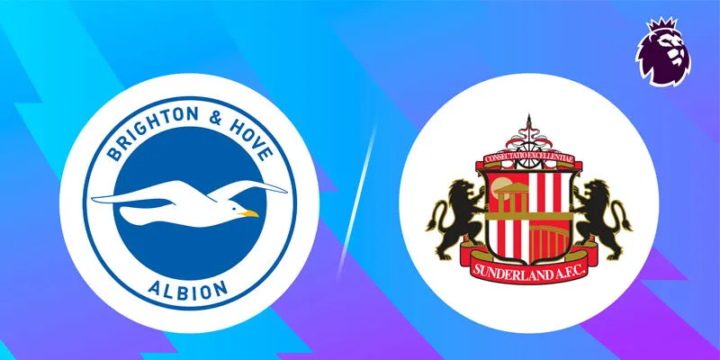 Soi kèo Brighton & Hove Albion vs Sunderland 22h00 20/12 – EPL