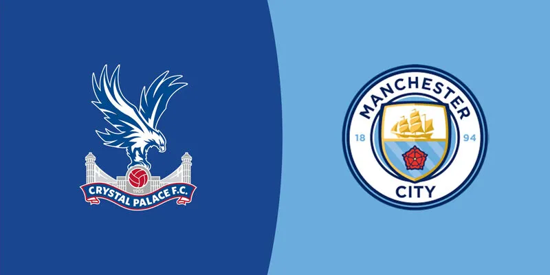 Soi Kèo Trận Crystal Palace Vs Manchester City Lúc 21h00 Ngày 14/12 – Giải Ngoại Hạng Anh