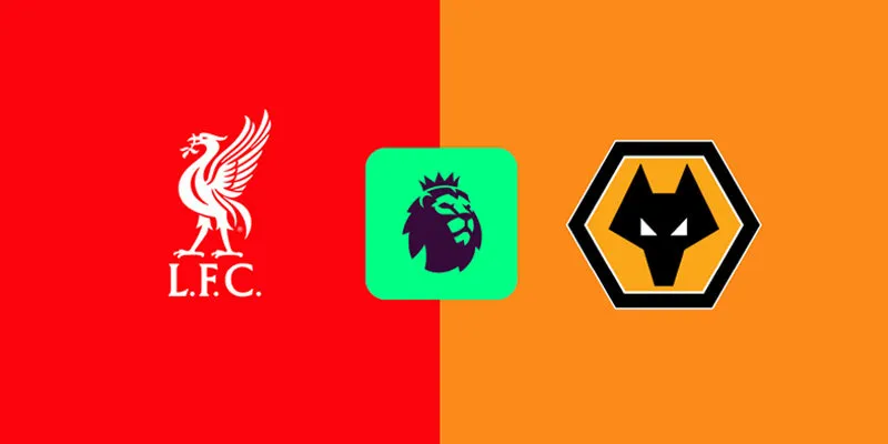 Soi Kèo Liverpool vs Wolverhampton Wanderers 22h00 27/12 – EPL