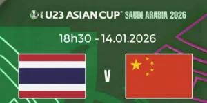 Soi Kèo U23 Thái Lan vs U23 Trung Quốc 18h30 14/01 - VCK U23 Châu Á
