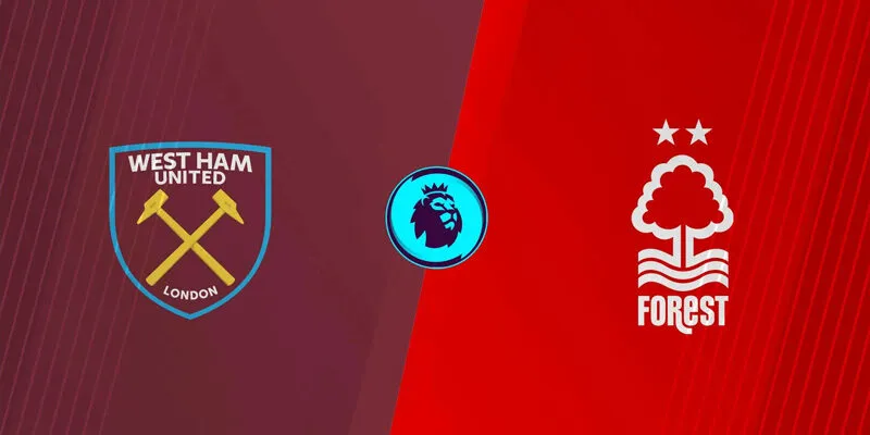 Soi Kèo West Ham United vs Nottingham Forest 03h00 07/01 – Ngoại hạng Anh