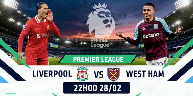 Liverpool vs West Ham