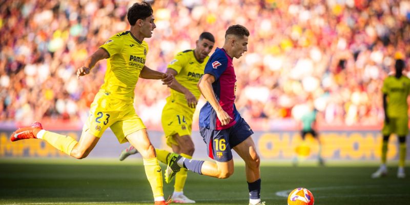 Barcelona vs Villarreal đều đang có sự chuẩn bị tốt